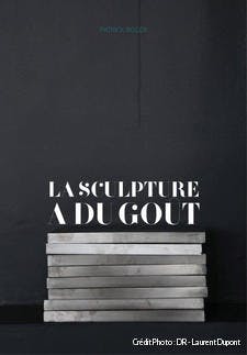r-avn-couv-sculpture-gout_laurent-dupont.jpg
